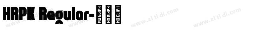 HRPK Regular字体转换